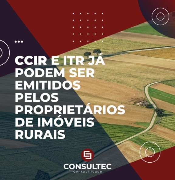 CCIR E ITR JÁ PODEM SER EMITIDOS PELOS PROPRIETÁRIOS DE IMÓVEIS RURAIS